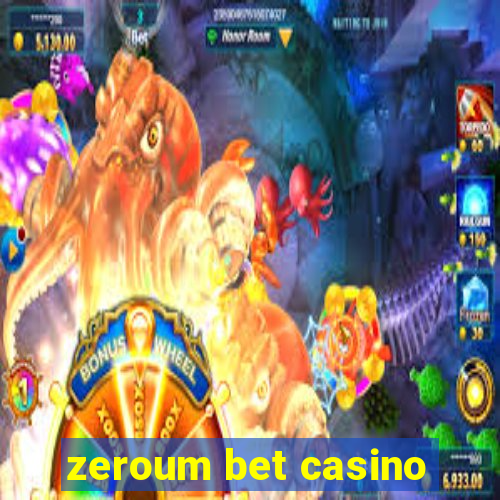 zeroum bet casino